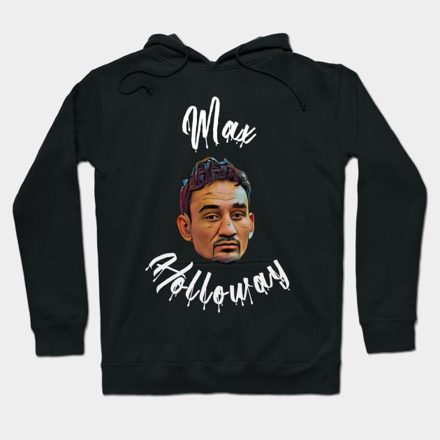 Max Holloway MMA Hoodie by ShariLambert